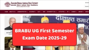 Read more about the article BRABU UG First Semester Exam Date 2025-29 Update: दिसंबर से होगी बीएससी–बीकॉम की परीक्षा